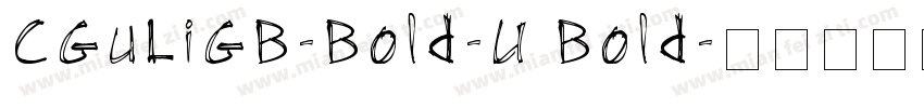 CGuLiGB-Bold-U Bold字体转换